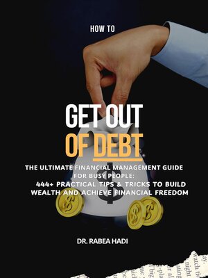 cover image of How to Get Out of Debt